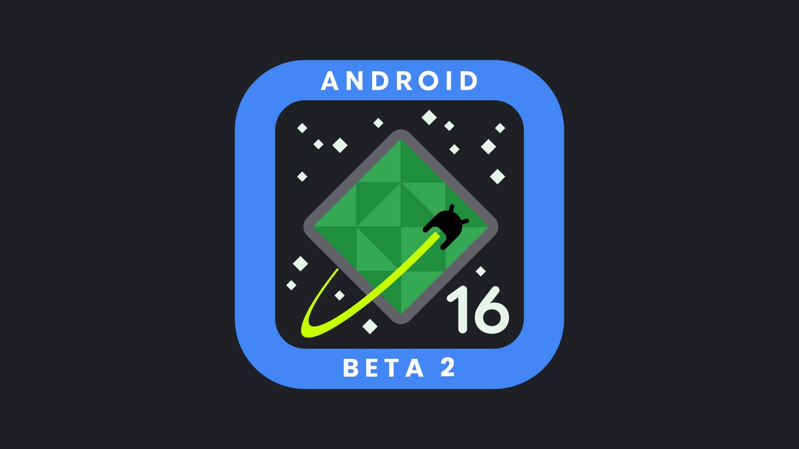 Beta Android 16